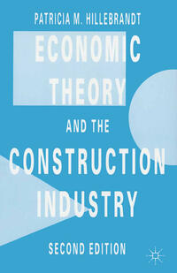 Vorderes Coverbild Economic Theory and the Construction Industry