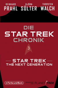 Vorderes Coverbild Die Star-Trek-Chronik - Teil 3: Star Trek: The Next Generation