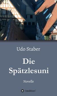 Vorderes Coverbild Die Spätzlesuni