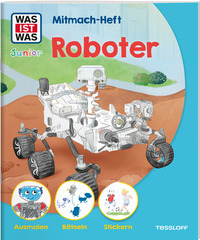 Vorderes Coverbild WAS IST WAS Junior Mitmach-Heft Roboter