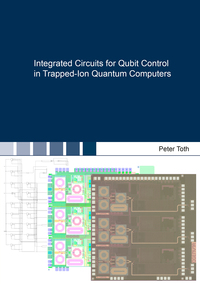 Vorderes Coverbild Integrated Circuits for Qubit Control in Trapped-Ion Quantum Computers