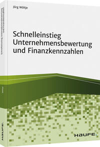 Vorderes Coverbild Schnelleinstieg Unternehmensbewertung und Finanzkennzahlen
