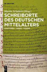 Vorderes Coverbild Schreiborte des deutschen Mittelalters