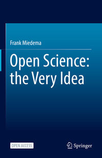 Vorderes Coverbild Open Science: the Very Idea