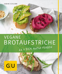 Vorderes Coverbild Vegane Brotaufstriche