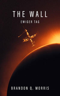 Vorderes Coverbild The Wall - Ewiger Tag