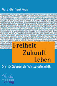 Vorderes Coverbild Freiheit Zukunft Leben
