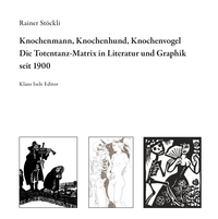 Vorderes Coverbild Knochenmann, Knochenhund, Knochenvogel
