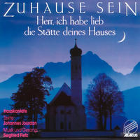 Vorderes Coverbild Zuhause sein - Herr, ich habe lieb die Stätte deines Hauses