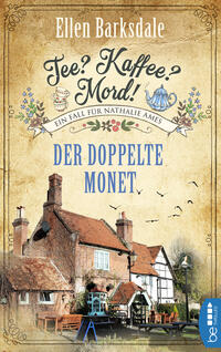 Vorderes Coverbild Tee? Kaffee? Mord! - Der doppelte Monet