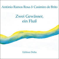 Vorderes Coverbild Zwei Gewässer, ein Fluß /Duas Águas, Um Rio