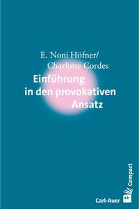 Vorderes Coverbild Einführung in den Provokativen Ansatz