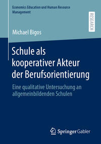 Vorderes Coverbild Schule als kooperativer Akteur der Berufsorientierung