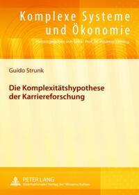 Vorderes Coverbild Die Komplexitätshypothese der Karriereforschung