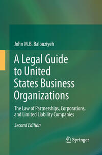 Vorderes Coverbild A Legal Guide to United States Business Organizations