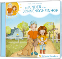 Vorderes Coverbild Die Kinder vom Sonnenscheinhof retten die kleine Katze - Folge 1