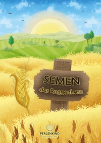 Vorderes Coverbild Semen das Roggenkorn