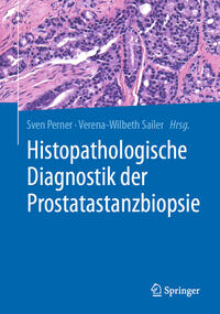 Vorderes Coverbild Histopathologische Diagnostik der Prostatastanzbiopsie