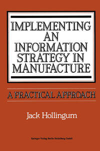 Vorderes Coverbild Implementing an Information Strategy in Manufacture