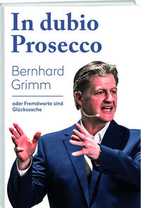 Vorderes Coverbild In dubio Prosecco