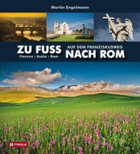 Vorderes Coverbild Zu Fuß nach Rom