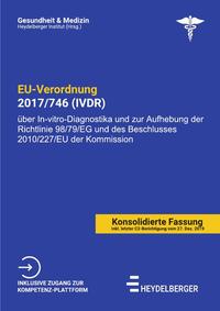 Vorderes Coverbild Gesundheit und Medizin / EU-VERORDNUNG 2017/746 (IVDR)