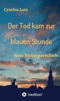 Vorderes Coverbild Der Tod kam zur blauen Stunde