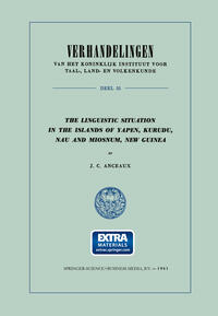 Vorderes Coverbild The Linguistic Situation in the Islands of Yapen, Kurudu, Nau and Miosnum, New Guinea