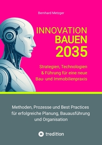 Vorderes Coverbild Innovation Bauen 2035