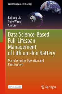 Vorderes Coverbild Data Science-Based Full-Lifespan Management of Lithium-Ion Battery