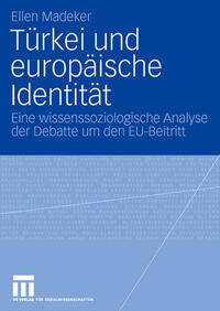 Vorderes Coverbild Türkei und europäische Identität