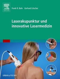 Vorderes Coverbild Laserakupunktur und innovative Lasermedizin