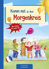 Vorderes Coverbild Komm mit in den Morgenkreis