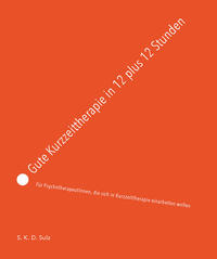 Vorderes Coverbild Gute Kurzzeittherapie in 12 plus 12 Stunden