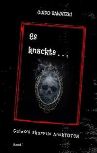 Vorderes Coverbild Es knackte ...