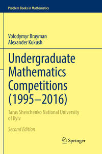 Vorderes Coverbild Undergraduate Mathematics Competitions (1995–2016)