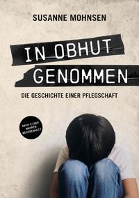 Vorderes Coverbild In Obhut genommen