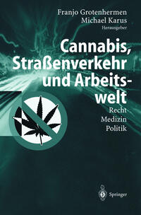 Vorderes Coverbild Cannabis, Straßenverkehr und Arbeitswelt