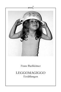 Vorderes Coverbild Leggomagiggo
