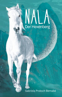 Vorderes Coverbild NALA Der Hexenberg