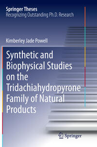 Vorderes Coverbild Synthetic and Biophysical Studies on the Tridachiahydropyrone Family of Natural Products