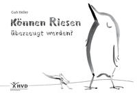 Vorderes Coverbild Können Riesen überzeugt werden?