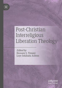 Vorderes Coverbild Post-Christian Interreligious Liberation Theology