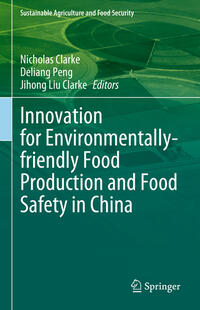 Vorderes Coverbild Innovation for Environmentally-friendly Food Production and Food Safety in China