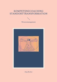 Vorderes Coverbild Kompetenzcoaching Standorttransformation