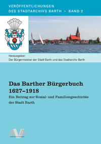 Vorderes Coverbild Das Barther Bürgerbuch 1627 bis 1918