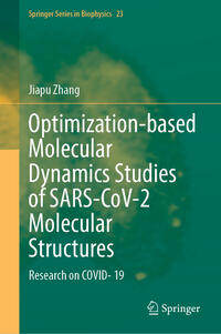 Vorderes Coverbild Optimization-based Molecular Dynamics Studies of SARS-CoV-2 Molecular Structures