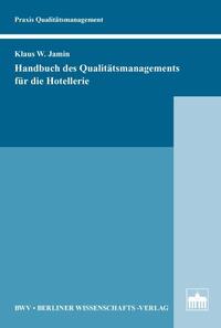 Vorderes Coverbild Handbuch des Qualitätsmanagements für die Hotellerie