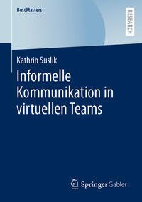 Vorderes Coverbild Informelle Kommunikation in virtuellen Teams