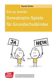 Vorderes Coverbild Die 50 besten Demokratie-Spiele für Grundschulkinder